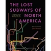 KNYGA Jake Berman Lost Subways of North America