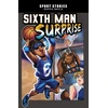 KNYGA Jake Maddox Sixth Man Surprise