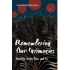 KNYGA Jamaica Heolimeleikalani Osorio Remembering Our Intimacies