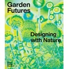 KNYGA Jamaica Kincaid Garden Futures: Designing with Nature