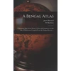 KNYGA James 1742-1830 Rennell Bengal Atlas