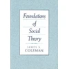 KNYGA James A Coleman Foundations of Social Theory