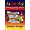 KNYGA James A Simpson At Our Age