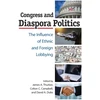 KNYGA James A Thurber Congress and Diaspora Politics