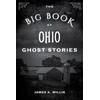 KNYGA James A Willis Big Book of Ohio Ghost Stories