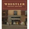 KNYGA James Abbott McNeill Whistler Whistler: Streetscapes, Urban Change