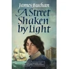 KNYGA James Buchan Undifferentiated Street Shaken by Light