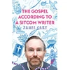 KNYGA James Cary Gospel According to a Sitcom Writer