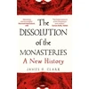 KNYGA James Clark Dissolution of the Monasteries