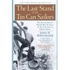 KNYGA James D Hornfischer Last Stand of the Tin Can Soldiers