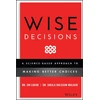 KNYGA James E Loehr Wise Decisions