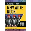 KNYGA James E Perone Listen to New Wave Rock!