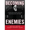 KNYGA James G Blight Becoming Enemies