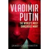KNYGA James Greensmith Vladimir Putin