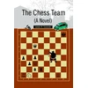 KNYGA James H Sawaski Chess Team (A Novel)