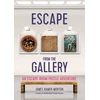 KNYGA James Hamer Morton Escape from the Gallery