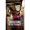 KNYGA James Hayes Shouting in the Evenings