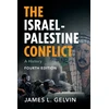 KNYGA James L Gelvin Israel-Palestine Conflict