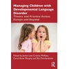 KNYGA James Law Undifferentiated Managing Children with Developmental Language Disorder