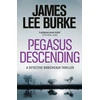 KNYGA James Lee Burke Pegasus Descending