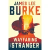 KNYGA James Lee Burke Wayfaring Stranger