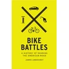 KNYGA James Longhurst Bike Battles