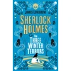 KNYGA James Lovegrove Sherlock Holmes and The Three Winter Terrors