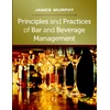 KNYGA James Murphy Principles and Practices of Bar and Beverage Management