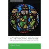 KNYGA James Naus Constructing Kingship