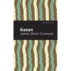 KNYGA James Oliver Curwood Kazan