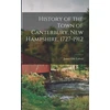 KNYGA James Otis Lyford History of the Town of Canterbury, New Hampshire, 1727-1912; 1