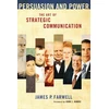 KNYGA James P Farwell Persuasion and Power