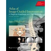 KNYGA James P Rathmell Atlas of Image-Guided Intervention in Regional Anesthesia and Pain Medicine