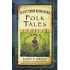 KNYGA James P Spence Scottish Borders Folk Tales