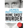 KNYGA James Patterson Home Sweet Murder
