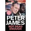 KNYGA James Peter Not Dead Enough, NOW A MAJOR ITV DRAMA STARRING JOHN SIMM