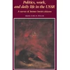 KNYGA James R Millar Politics, Work, and Daily Life in the USSR