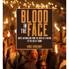 KNYGA James Ridgeway Blood in the Face