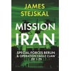 KNYGA James Stejskal Mission Iran