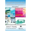 KNYGA James T Tweedy Healthcare Hazard Control and Safety Management