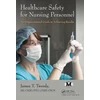 KNYGA James T Tweedy Healthcare Safety for Nursing Personnel