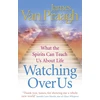 KNYGA James Van Praagh Watching Over Us