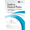 KNYGA James W Rohlf Guide to Classical Physics