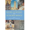 KNYGA James W Watts Books as Bodies and as Sacred Beings