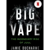 KNYGA Jamie Ducharme Big Vape: The Incendiary Rise of Juul