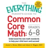 KNYGA Jamie L Sirois Everything Parent's Guide to Common Core Math Grades 6-8