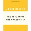 KNYGA Jamie Oliver Return of the Naked Chef