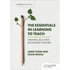 KNYGA Jamie Thom Essentials in Learning to Teach: Thriving as a new secondary teacher