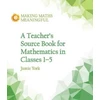 KNYGA Jamie York Teacher's Source Book for Mathematics in Classes 1 to 5