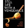 KNYGA Jan Turk Petrie Still Life with a Vengeance